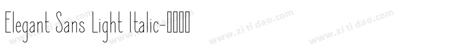 Elegant Sans Light Italic字体转换